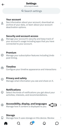 X app Settings page with Accessibility, display, and languages option highlighted for changing display preferences.