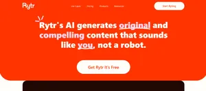 Rytr homepage with the tagline "Rytr's AI generates original and compelling content that sounds like you, not a robot," and a "Get Rytr It's Free" button.